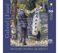 Gabriel Faure Gabriel Fauré: Complete Piano Quartets: Op. 15 in C Minor/Op. (CD)