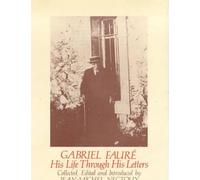 Gabriel Faure Gabriel Faure (Copertina rigida)