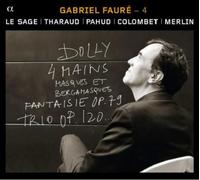 Gabriel Faure Gabriel Faure: Dolly 4 Mains/Masques Et Bergamasques/... (CD)