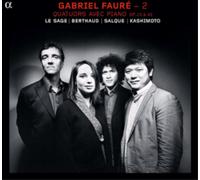 Gabriel Faure' – Quartetti con pianoforte Op.15 – CD – Alliance