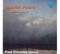 Gabriel Faure Gabriel Fauré: The Nocturnes Nos 1-7 (CD) Album