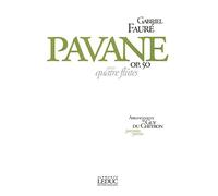 Gabriel faure : pavane op.50 pour 4 flutes
