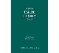 Gabriel Faure Requiem, Op.48 (Tascabile)