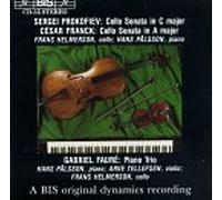 Gabriel Fauré/Serge S. Prokofieff/Franck - Trio Op 120/Cello Sonata Op 11