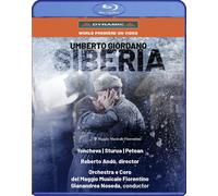 Gabriel Faurè: Siberia (Blu-ray) Umberto Giordano Sonya Yoncheva Giorgi Sturua