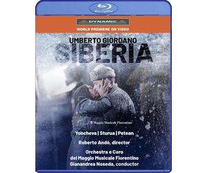 Gabriel Faurè: Siberia (Blu-ray) Umberto Giordano Sonya Yoncheva Giorgi Sturua