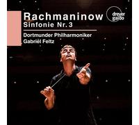 Gabriel Feltz/Dortmunder Philharmoniker Rachmaninoff: Sinfonie Nr. 3 (CD)