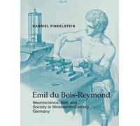 Gabriel Finkelstein Emil du Bois-Reymond (Copertina rigida)