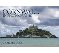 Gabriel Fuchs Cornwall in Photographs (Tascabile) In Photographs