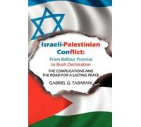 Gabriel G. Tabarani Israeli-Palestinian Conflict (Tascabile)