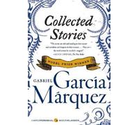 Gabriel Garcia Marquez Collected Stories (Tascabile)