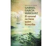 Gabriel Garcia Marquez El coronel no tiene quien le escriba (Tascabile)