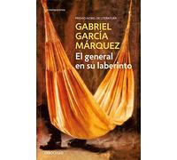 Gabriel Garcia Marquez El general en su laberinto (Tascabile)