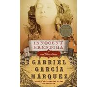 Gabriel Garcia Marquez Innocent Erendira and Other Stories (Tascabile)