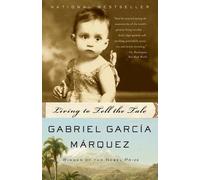 Gabriel García Márquez Living to Tell the Tale (Tascabile) Vintage International