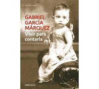 Gabriel García Márquez Ramsés Ramos Penguin Random H Vivir para cont (Tascabile)