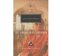 Gabriel Garcia Marquez The General in his Labyrinth (Copertina rigida)