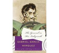 Gabriel García Márquez The General in His Labyrinth (Tascabile)