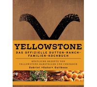 Gabriel "Gator" Yellowstone - Das offizielle Dutton-Ranch-Fam (Copertina rigida)