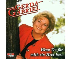 Gabriel,Gerda - Wenn du Für Mich Ein Herz Hast