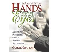 Gabriel Grayson Talking with Your Hands, Liste (Tascabile)