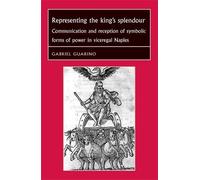 Gabriel Guarino Representing the King's Splendour (Copertina rigida)