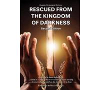 Gabriel Guilherme Estêvão Rescued from the Kingdom of Darkness (Tascabile)