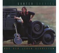 Gabriel, Gunter - Aus Dem Leben Gegriffen