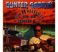Gabriel,Gunter - Ein Halleluja F.E.Truckerherz