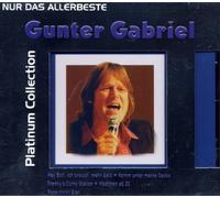 Gabriel,Gunter - Nur das Allerbeste-Platinum Collection