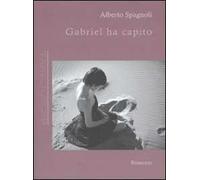 Gabriel ha capito