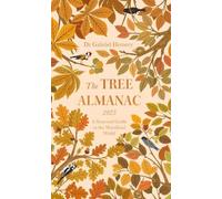 Gabriel Hemery The Tree Almanac 2025 (Copertina rigida)