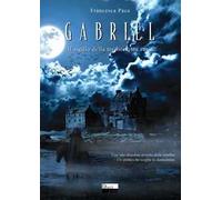 Gabriel. Il sigillo della tredicesima runa