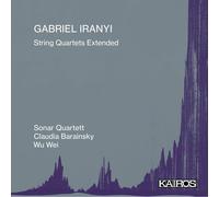Gabriel Iranyi Gabriel Iranyi: String Quartets Extended (CD) Album