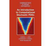Gabriel J. Lord Catherine E. Powel An Introduction to Computational (Tascabile)
