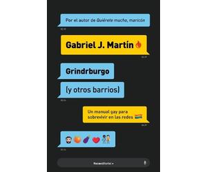 Gabriel J. Mart Grindrburgo: El manual definitivo para que todo homb (Tascabile)