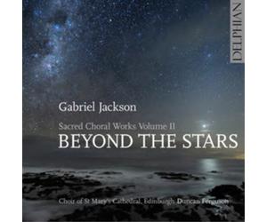 Gabriel Jackson Gabriel Jackson: Sacred Choral Works: Beyond the Stars - Vo (CD)