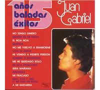 Gabriel, Juan - 15 Anos De Baladas