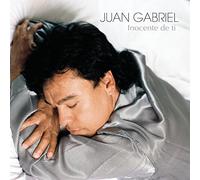 Gabriel, Juan - Inocente De Ti