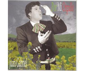 Gabriel, Juan - Por Mi Orgullo