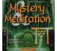 Gabriel Kent & Eliott Weldt present - Mystery & Meditation - Sounds of Secrets