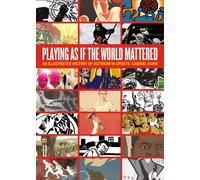 Gabriel Kuhn Playing as if the World Mattered (Tascabile)