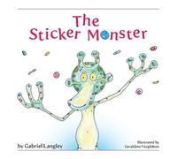 Gabriel Langley The Sticker Monster (Tascabile)