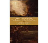 Gabriel Marcel Mari Toward Another Kingdom - Two Dramas of the Darke (Tascabile)