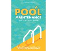 Gabriel Martin Pool Maintenance DIY Beginner's Guide (Tascabile)