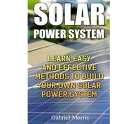 Gabriel Morris Solar Power System (Tascabile)