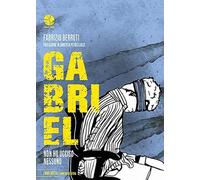 Gabriel. Non Ho Ucciso Nessuno - Fabrizio Berruti - 2023