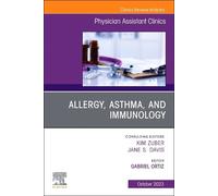 Gabriel Ortiz Allergy, Asthma, and Immunology, An Issue of Physician (Tascabile)