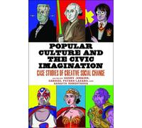 Gabriel Peters-Lazaro Je Popular Culture and the Civic Imagin (Copertina rigida)