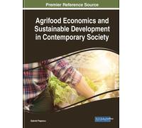 Gabriel Popescu Agrifood Economics and Sustainable Developmen (Copertina rigida)